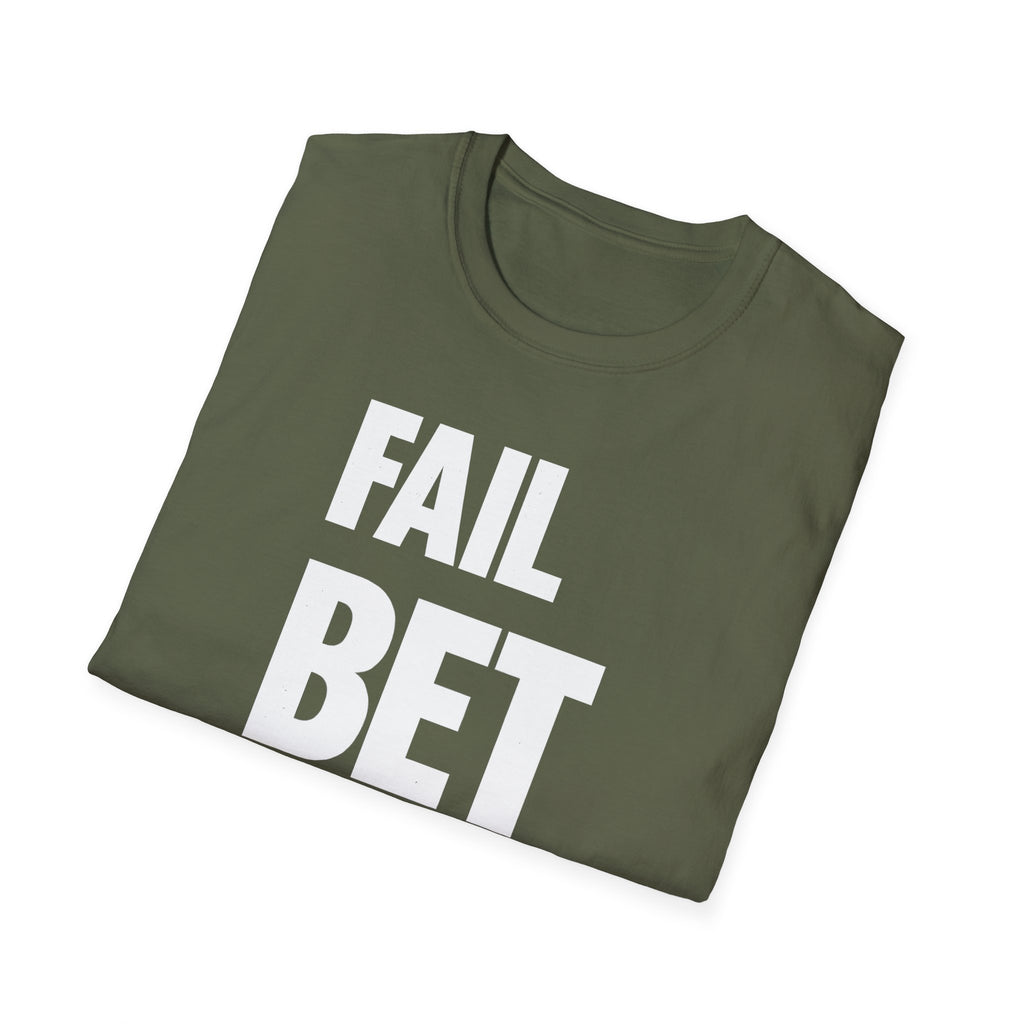 Fail But Better T-shirt
