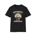 Adversity Strength T-shirt