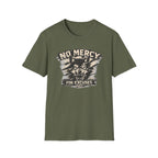 No Mercy for Excuses T-shirt