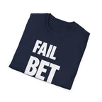 Fail But Better T-shirt