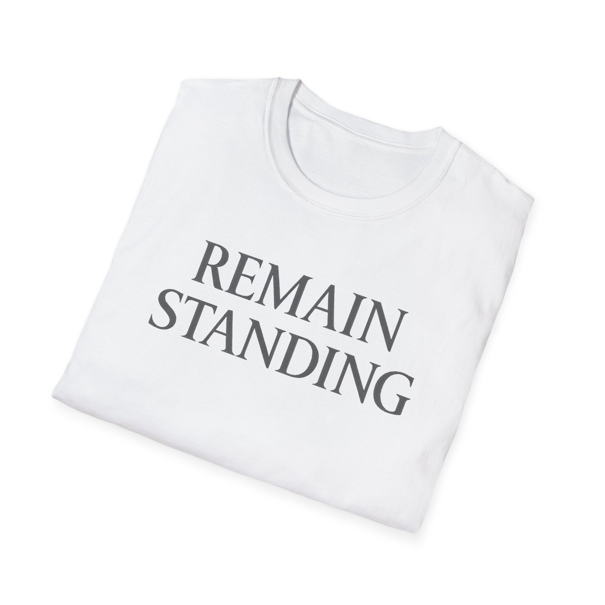 Remain Standing T-shirt