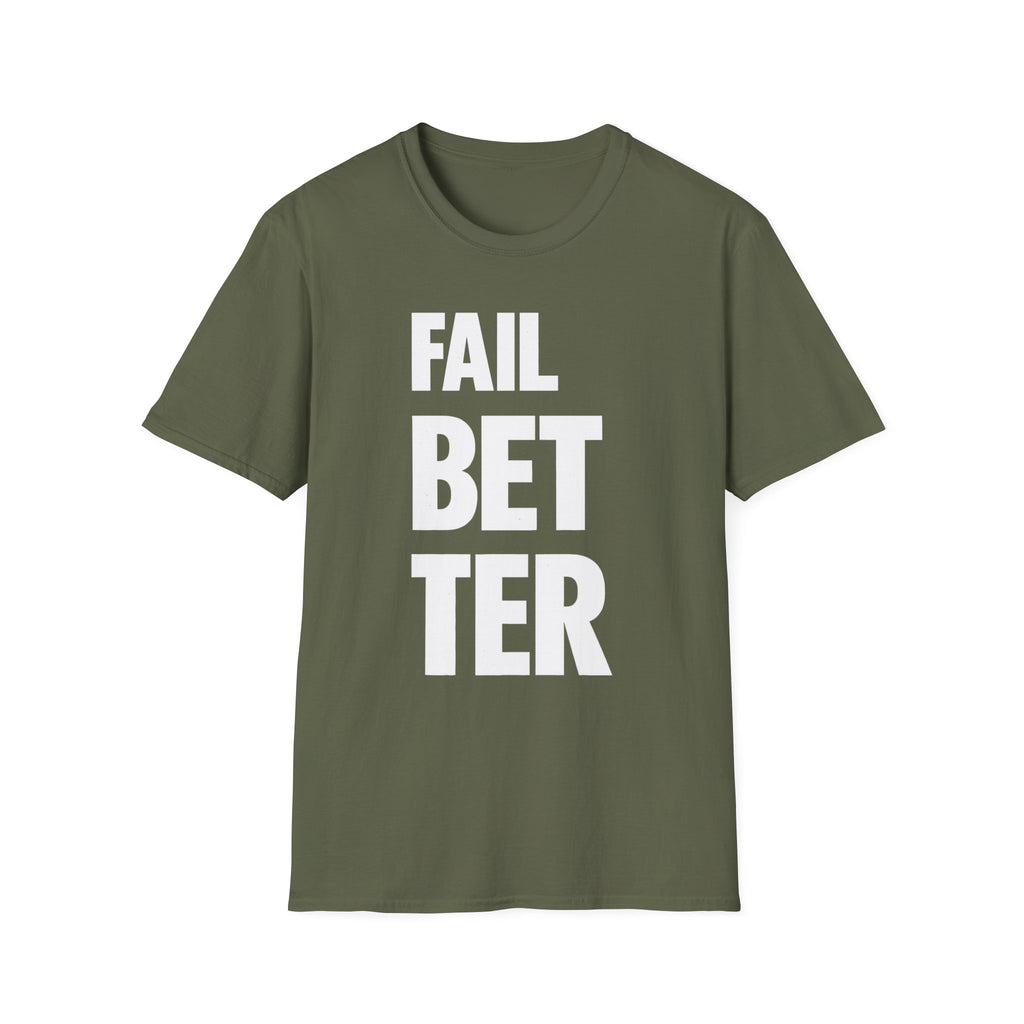 Fail But Better T-shirt