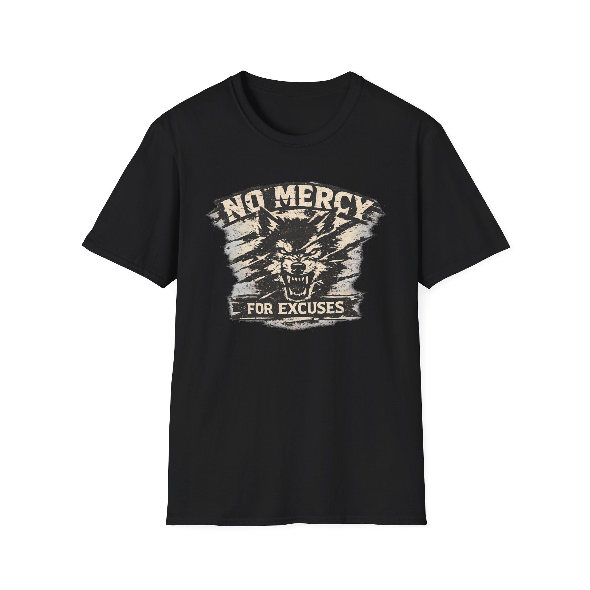No Mercy for Excuses T-shirt