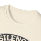 Silence is a Weapon T-shirt