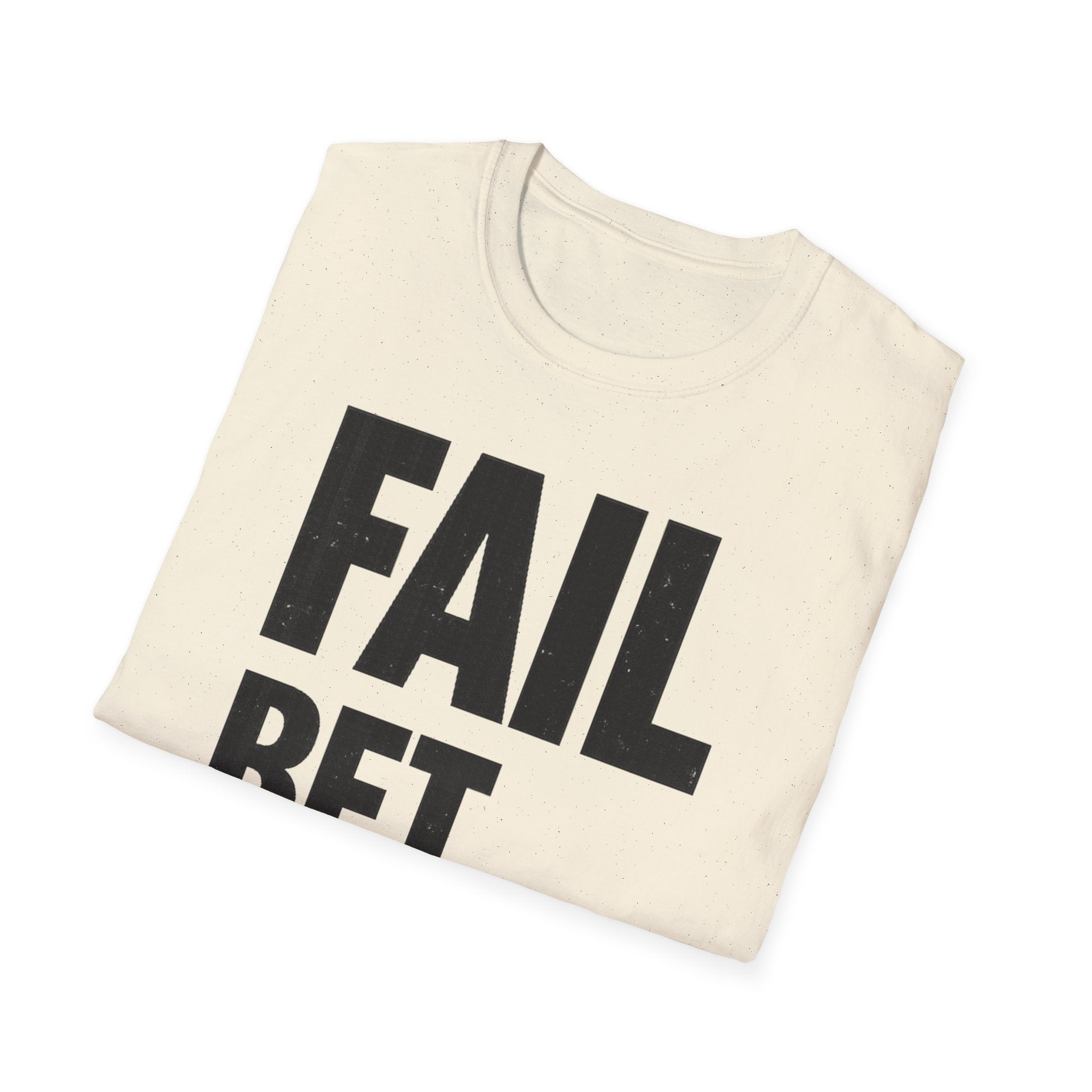 Fail Better T-shirt