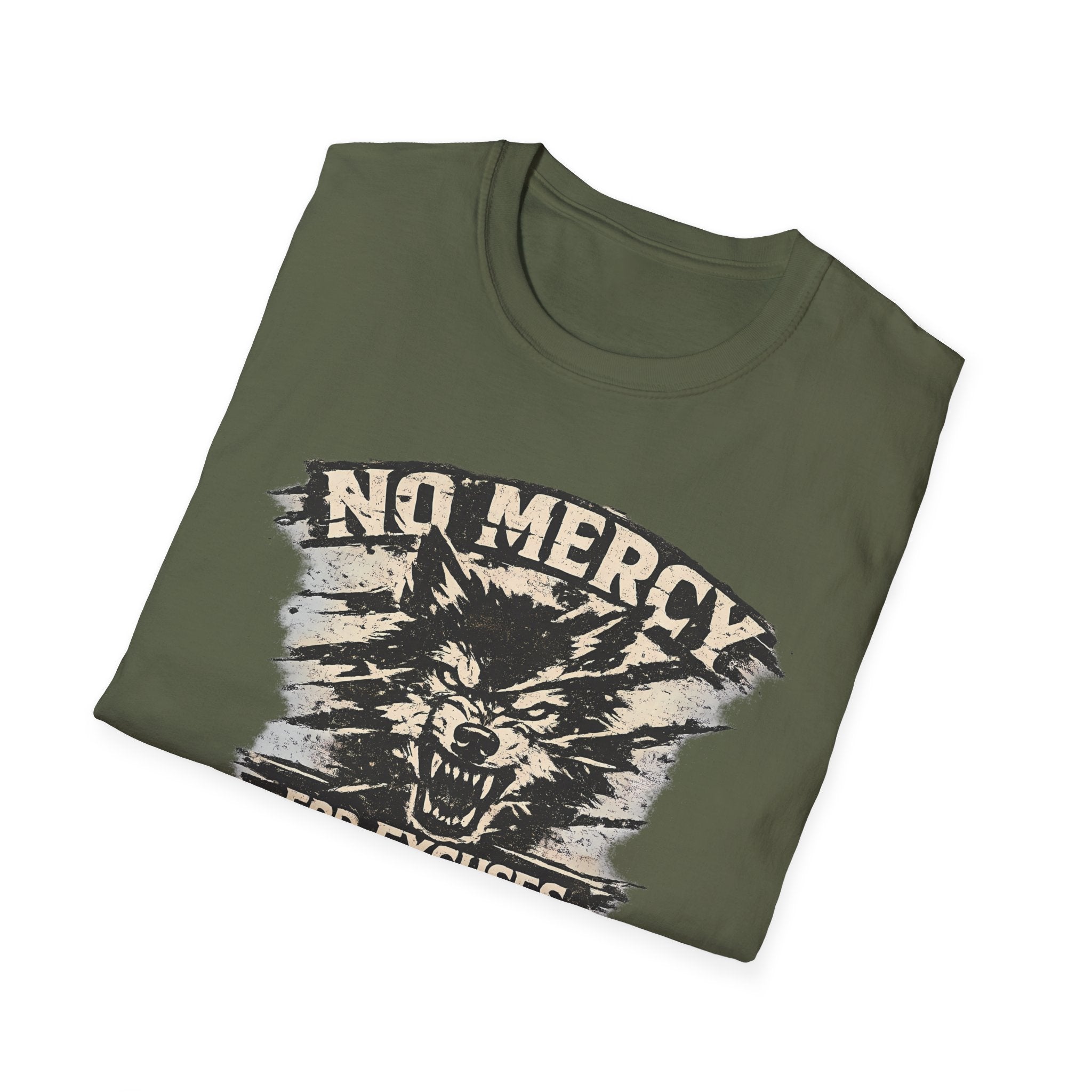 No Mercy for Excuses T-shirt