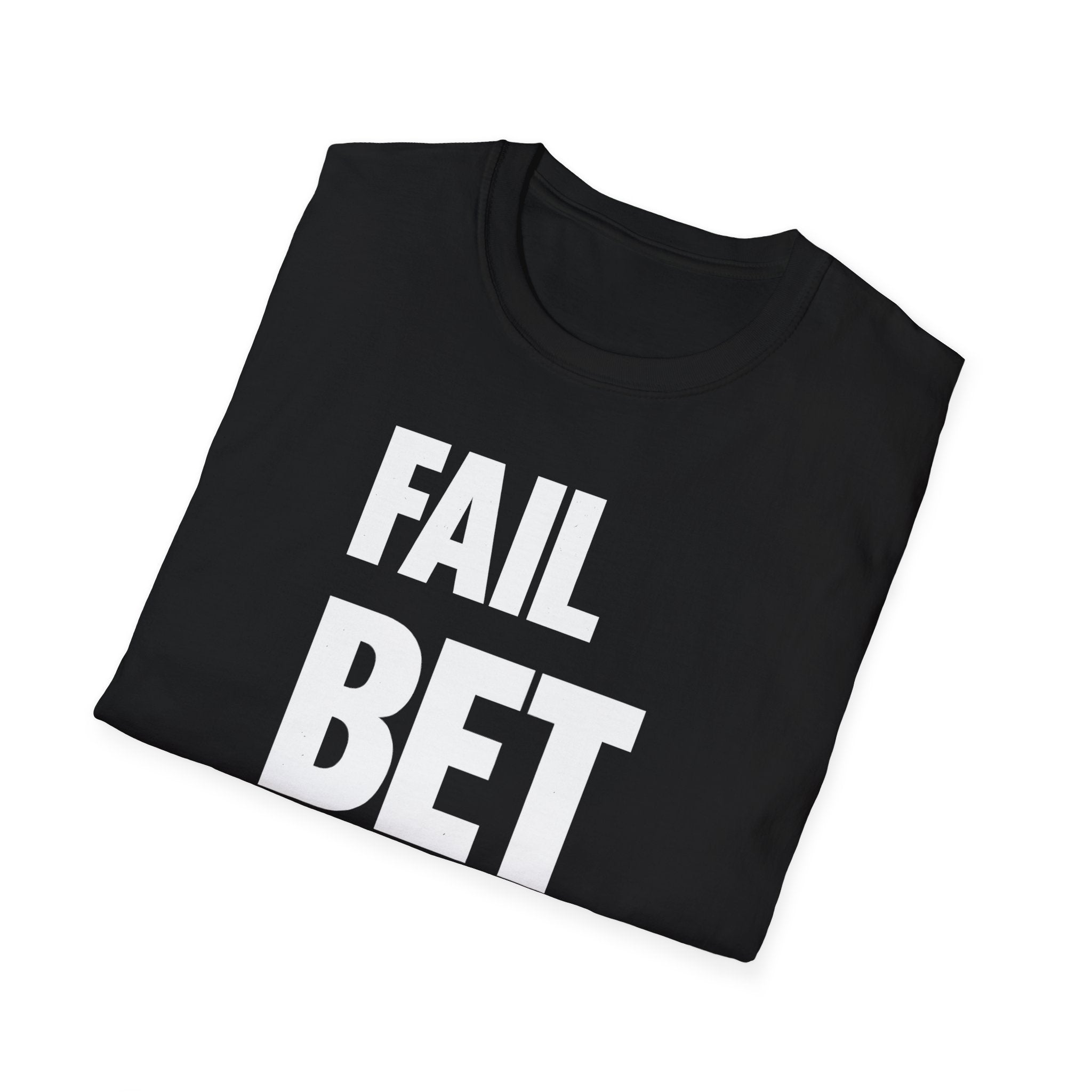 Fail But Better T-shirt