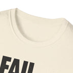 Fail But Better T-shirt