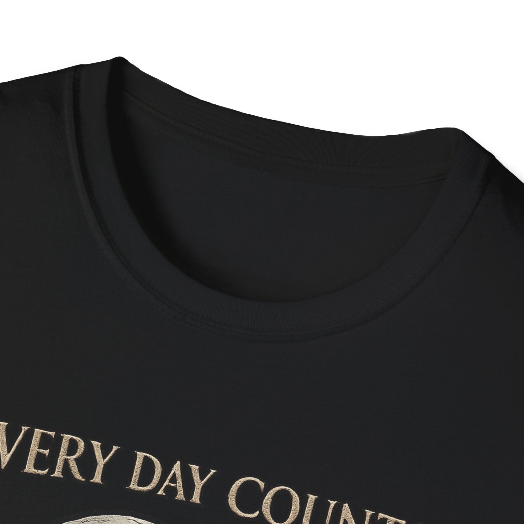 Every Day Counts T-shirt