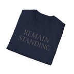 Remain Standing T-shirt